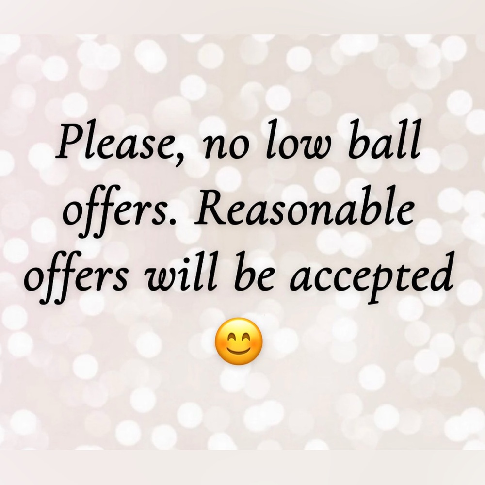 Reasonable offers will be accepted 😊